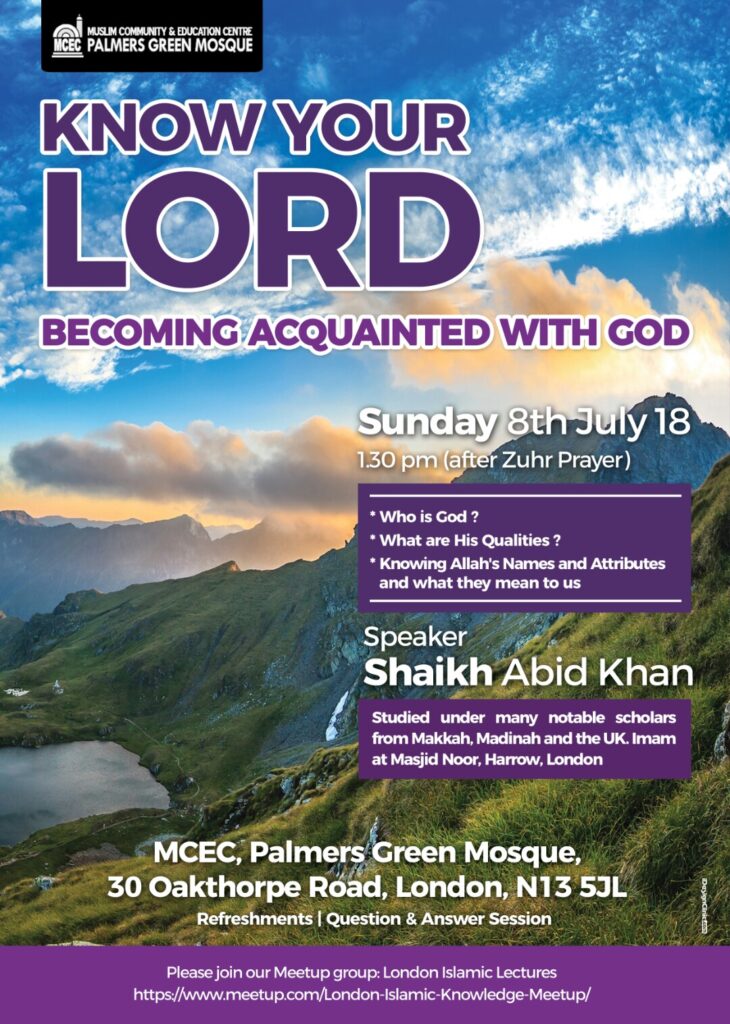 Monthly Lecture: Know Your Lord - July 8th after Zuhr