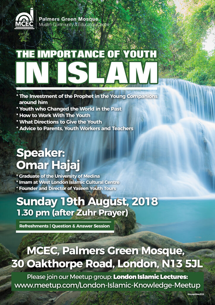 Monthly Lecture: Importance of Youth in Islam - August 19th after Zuhr