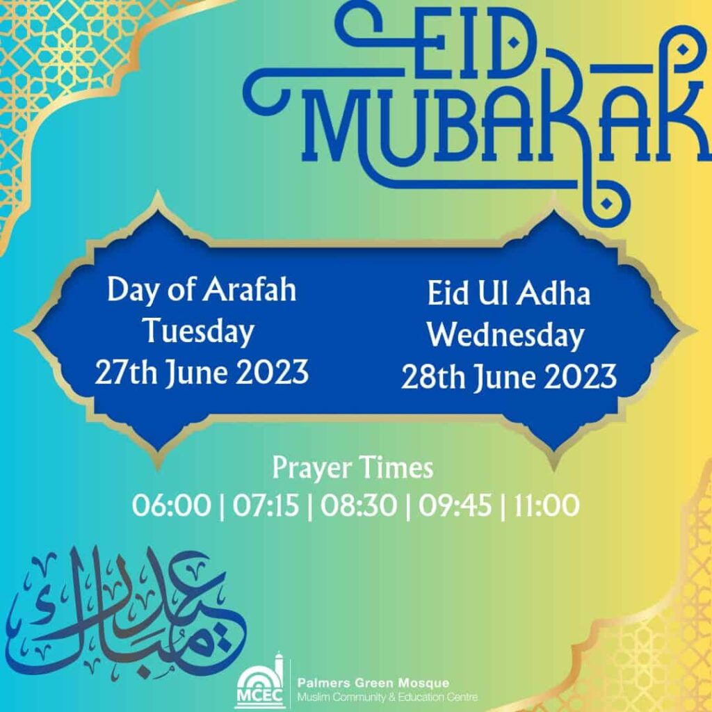 Eid Ul Adha: Wednesday 28th June 2023
